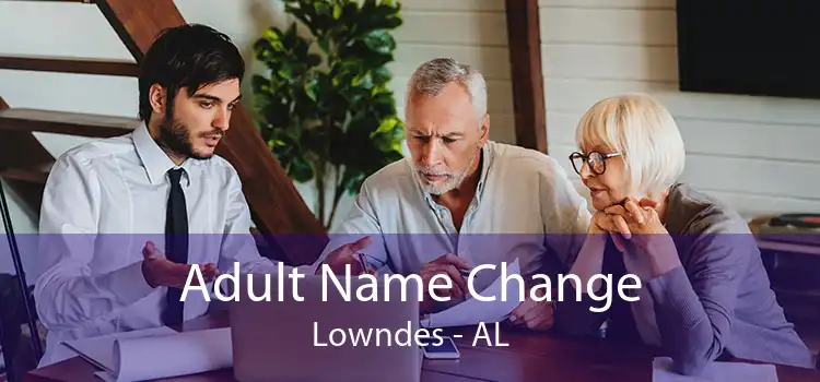  Adult Name Change Lowndes - AL