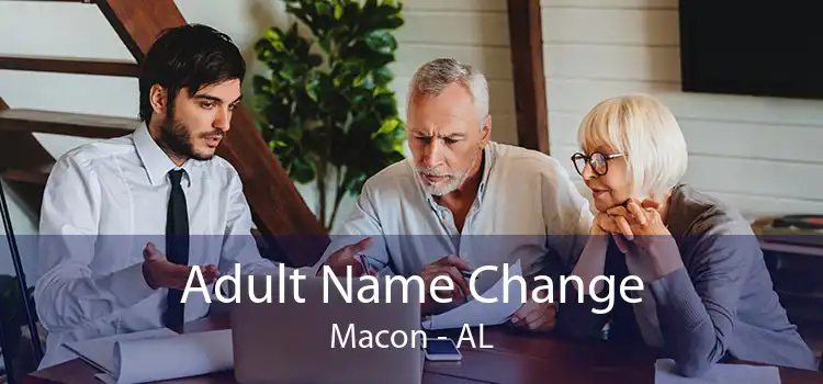  Adult Name Change Macon - AL