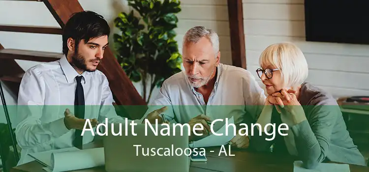  Adult Name Change Tuscaloosa - AL