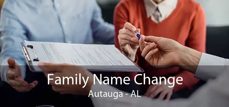  Family Name Change Autauga - AL