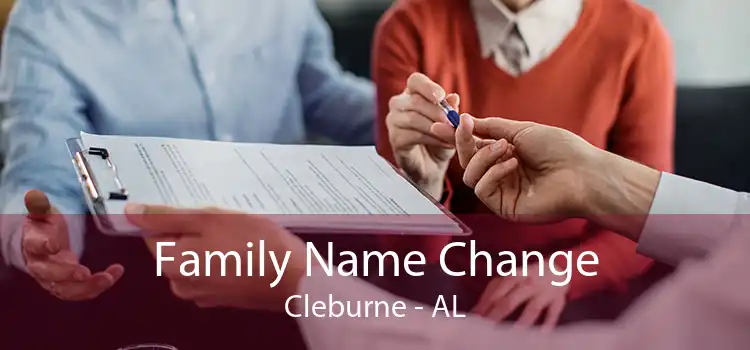 Family Name Change Cleburne - AL