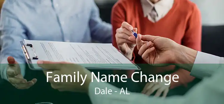  Family Name Change Dale - AL