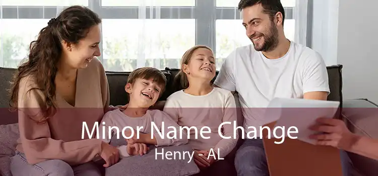  Minor Name Change Henry - AL