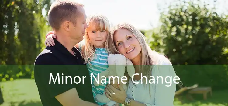  Minor Name Change - 