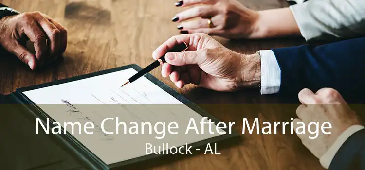  Name Change After Marriage Bullock - AL