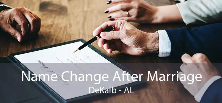  Name Change After Marriage DeKalb - AL