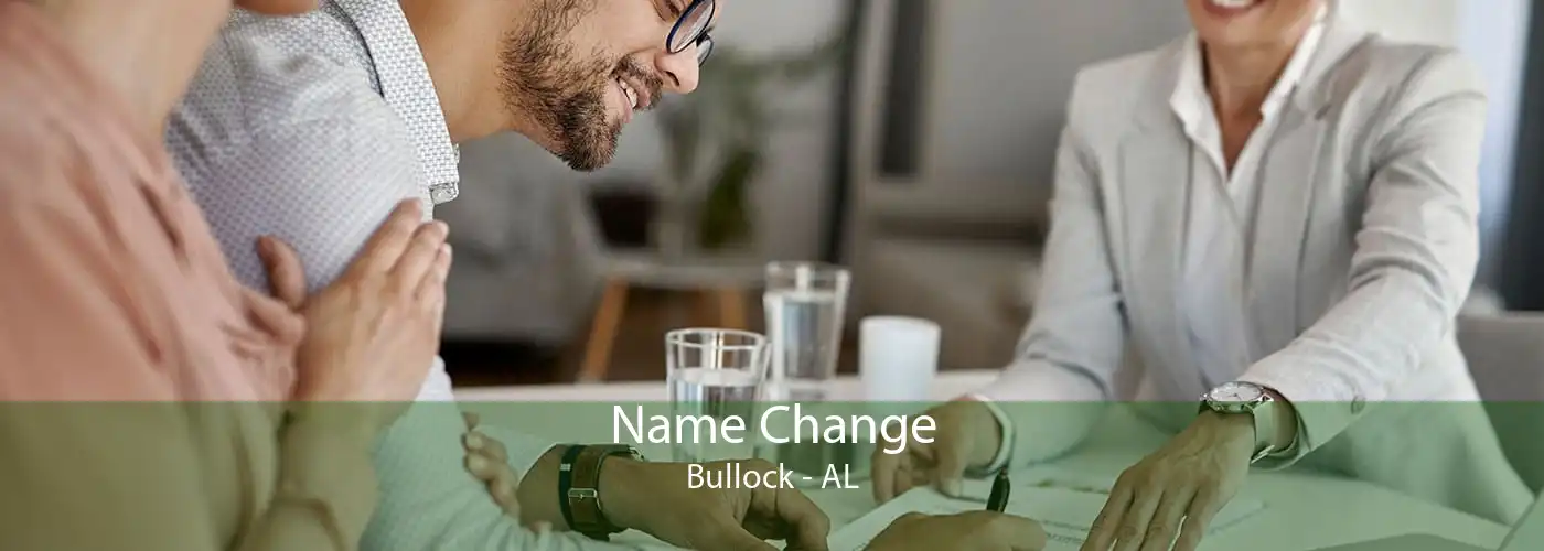  Name Change Bullock - AL