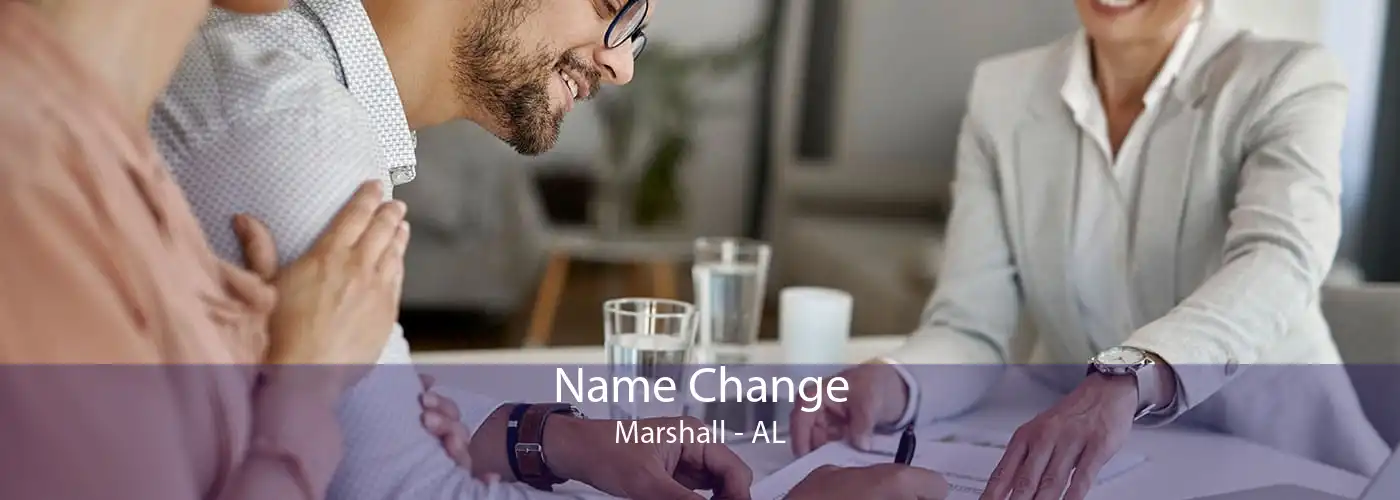  Name Change Marshall - AL