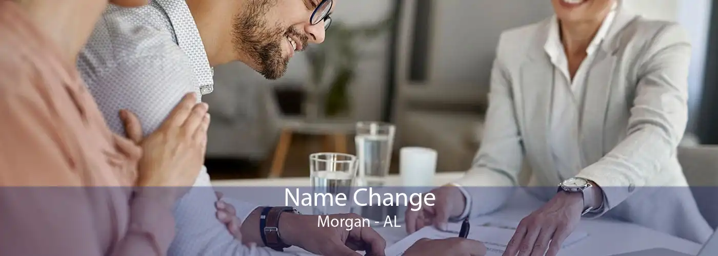  Name Change Morgan - AL