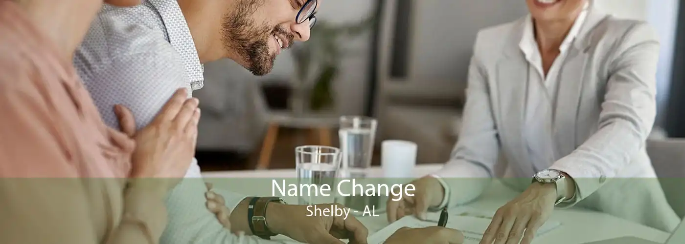  Name Change Shelby - AL