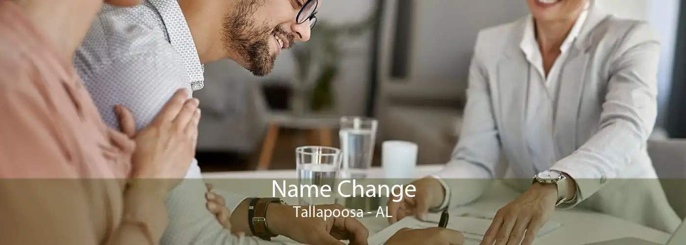  Name Change Tallapoosa - AL